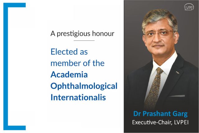 Dr Prashant Garg, Executive-Chair, LVPEI, elected to the prestigious Academia Ophthalmological Internationalis